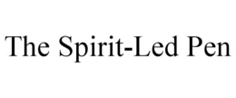 THE SPIRIT-LED PEN trademark