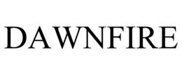 DAWNFIRE trademark