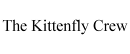 THE KITTENFLY CREW trademark