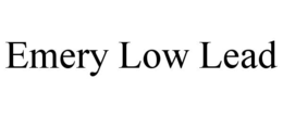 EMERY LOW LEAD trademark