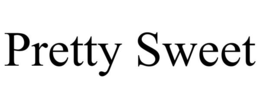 PRETTY SWEET trademark