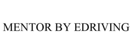 MENTOR BY EDRIVING trademark