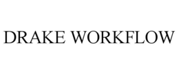 DRAKE WORKFLOW trademark