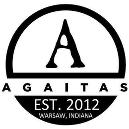 A AGAITAS EST. 2012 WARSAW, INDIANA trademark