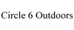 CIRCLE 6 OUTDOORS trademark