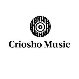 CRIOSHO MUSIC trademark