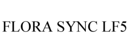 FLORA SYNC LF5 trademark
