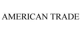 AMERICAN TRADE trademark