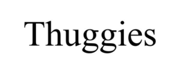 THUGGIES trademark