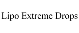 LIPO EXTREME DROPS trademark