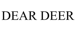 DEAR DEER trademark