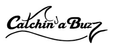CATCHIN' A BUZZ trademark