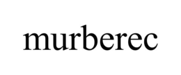 MURBEREC trademark