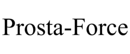 PROSTA-FORCE trademark
