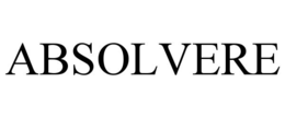 ABSOLVERE trademark