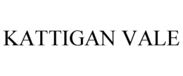 KATTIGAN VALE trademark