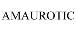 AMAUROTIC trademark