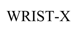 WRIST-X trademark