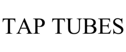 TAP TUBES trademark
