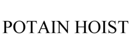 POTAIN HOIST trademark