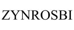 ZYNROSBI trademark