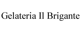 GELATERIA IL BRIGANTE trademark
