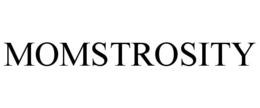 MOMSTROSITY trademark