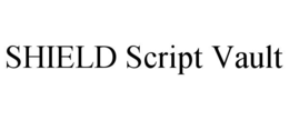 SHIELD SCRIPT VAULT trademark