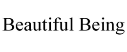 BEAUTIFUL BEING trademark