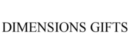 DIMENSIONS GIFTS trademark