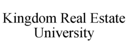 KINGDOM REAL ESTATE UNIVERSITY trademark