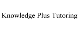 KNOWLEDGE PLUS TUTORING trademark