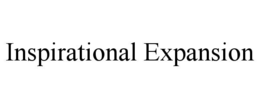 INSPIRATIONAL EXPANSION trademark