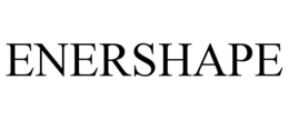 ENERSHAPE trademark