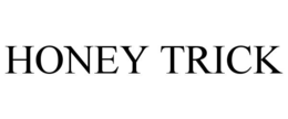 HONEY TRICK trademark