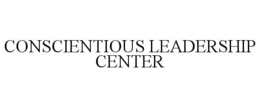 CONSCIENTIOUS LEADERSHIP CENTER trademark