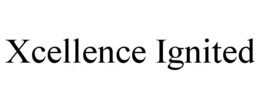 XCELLENCE IGNITED trademark
