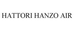 HATTORI HANZO AIR trademark