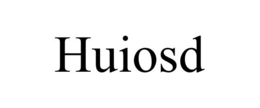HUIOSD trademark