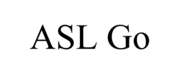ASL GO trademark