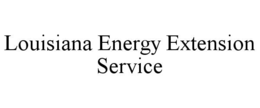 LOUISIANA ENERGY EXTENSION SERVICE trademark