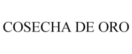 COSECHA DE ORO trademark