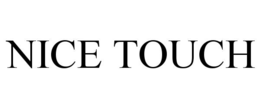 NICE TOUCH trademark
