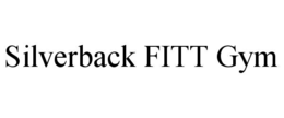 SILVERBACK FITT GYM trademark