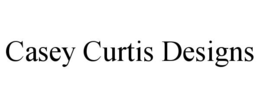 CASEY CURTIS DESIGNS trademark