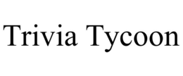 TRIVIA TYCOON trademark