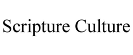 SCRIPTURE CULTURE trademark