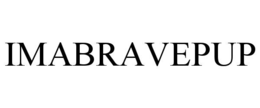 IMABRAVEPUP trademark