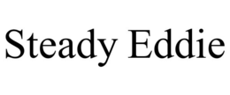 STEADY EDDIE trademark