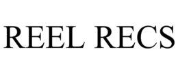 REEL RECS trademark